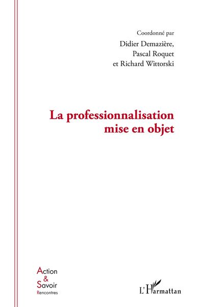 Produktbild: La professionnalisation mise en objet