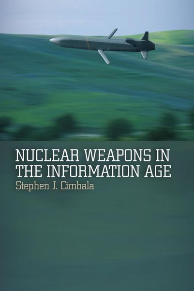 Produktbild: Nuclear Weapons in the Information Age