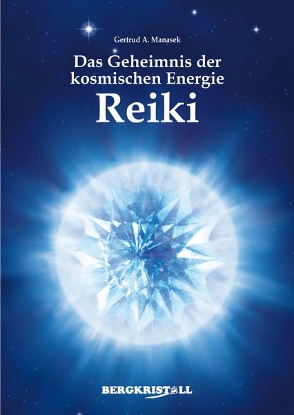 Produktbild: Das Geheimnis der Kosmischen Energie Reiki (mit Channelings der Santiner)