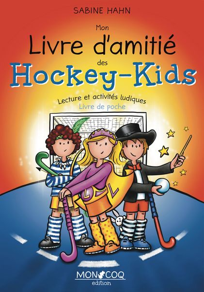 Produktbild: Mon livre d'amiti&eacute; des Hockey-Kids