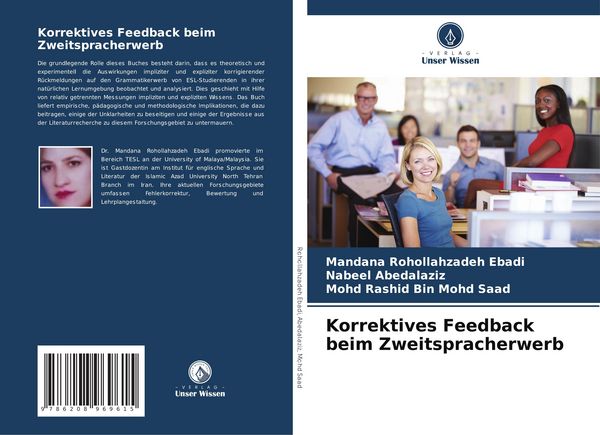 Korrektives Feedback beim Zweitspracherwerb, Taschenbuch von Mandana Rohollahzadeh Ebadi , Nabeel Abedalaziz , Mohd Rashid Bin Mohd Saad, Verlag Unser