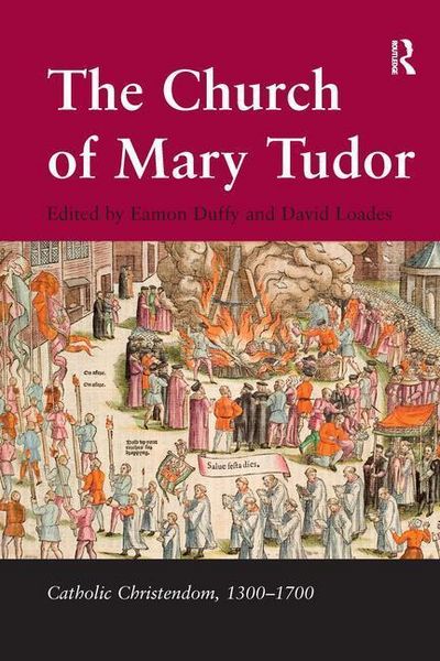 Produktbild: Duffy, E: The Church of Mary Tudor
