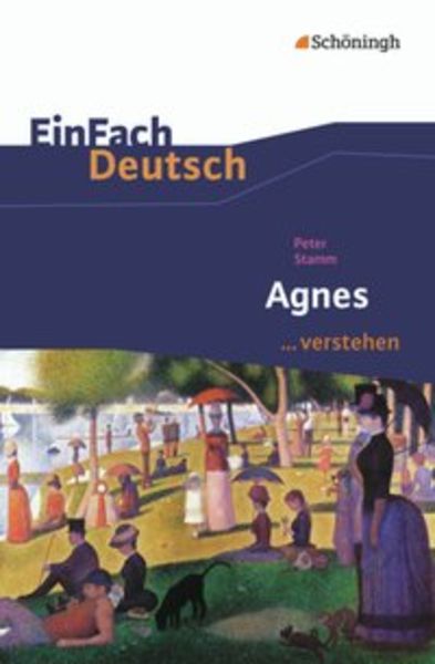 Agnes. EinFach Deutsch ...verstehen