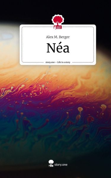 Produktbild: N&eacute;a. Life is a Story - story.one