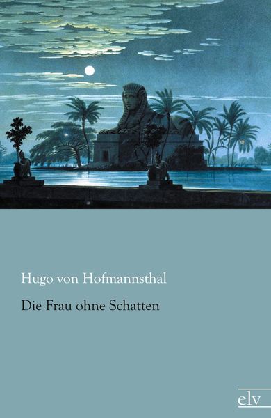 Produktbild: Die Frau ohne Schatten