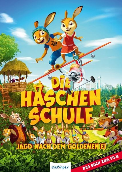 Die Häschenschule - Jagd nach dem goldenen Ei, Gebundene Ausgabe von Hortense Ullrich, Esslinger in der Thienemann-Esslinger Verlag GmbH,