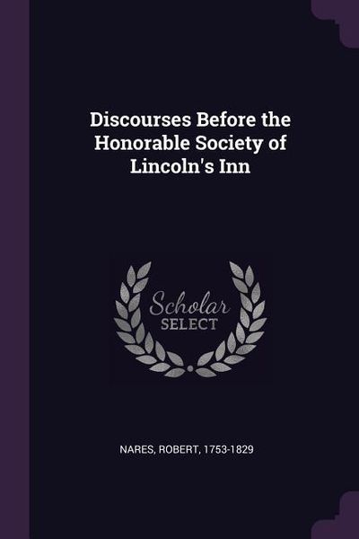 Produktbild: Discourses Before the Honorable Society of Lincoln's Inn