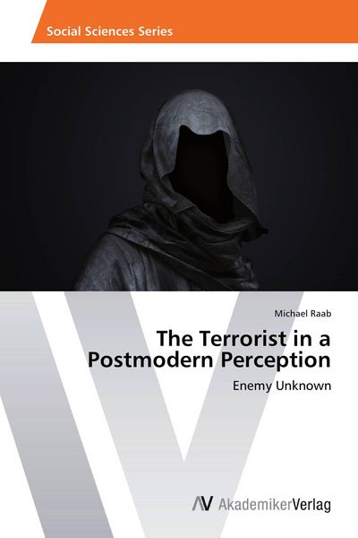 Produktbild: The Terrorist in a Postmodern Perception