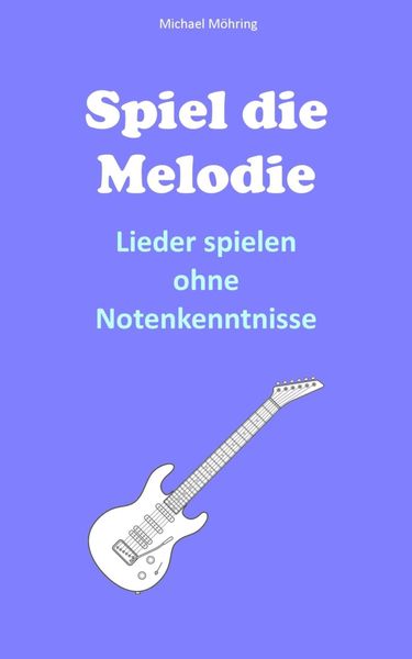 Produktbild: Spiel die Melodie