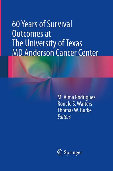 Produktbild: 60 Years of Survival Outcomes at The University of Texas MD Anderson Cancer Center