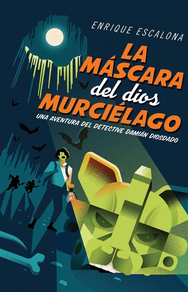 Produktbild: La m&aacute;scara del dios murci&eacute;lago