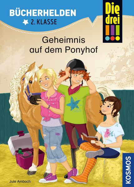 Produktbild: Die drei !!!, Bücherhelden 2. Klasse, Geheimnis auf dem Ponyhof (drei Ausrufezeichen)