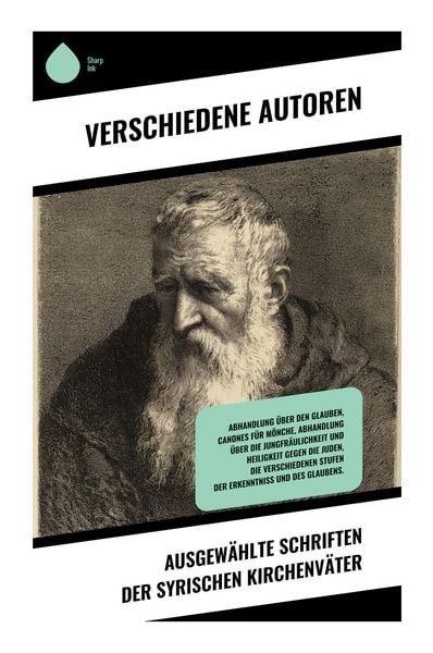 Produktbild: Ausgew&auml;hlte Schriften der syrischen Kirchenv&auml;ter