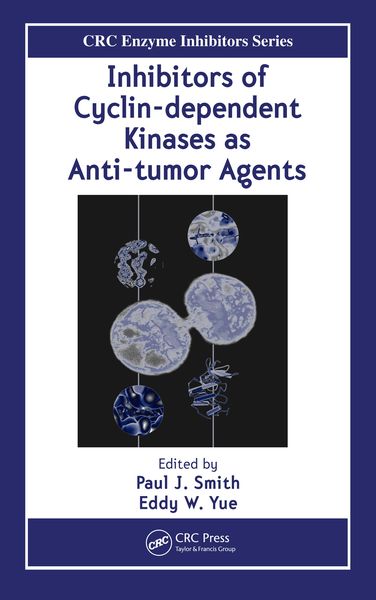 Produktbild: Inhibitors of Cyclin-dependent Kinases as Anti-tumor Agents