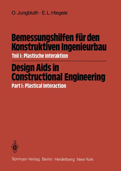 Bemessungshilfen für den Konstruktiven Ingenieurbau / Design Aids in Constructional Engineering