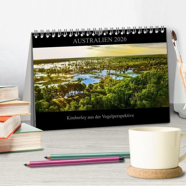Produktbild: Australien 2026 Kimberley aus der Vogelperspektive (Tischkalender 2026 DIN A5 quer), CALVENDO Monatskalender