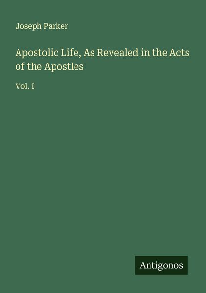 Produktbild: Apostolic Life, As Revealed in the Acts of the Apostles