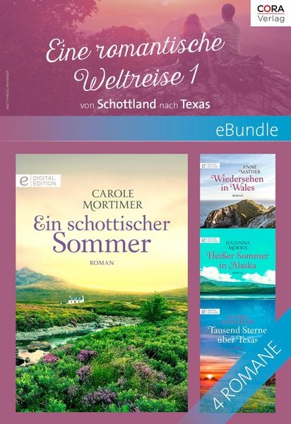 Produktbild: Eine Romantische Weltreise - 1: von Schottland nach Texas