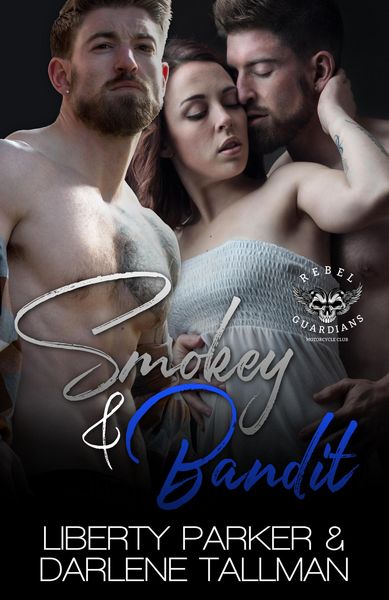 Produktbild: Smokey & Bandit (Rebel Guardians MC, #4)