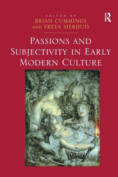 Produktbild: Passions and Subjectivity in Early Modern Culture