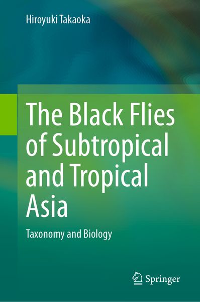 Produktbild: The Black Flies of Subtropical and Tropical Asia