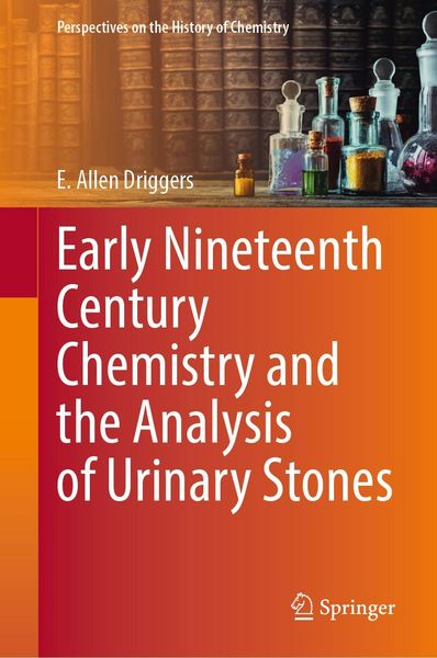 Produktbild: Early Nineteenth Century Chemistry and the Analysis of Urinary Stones