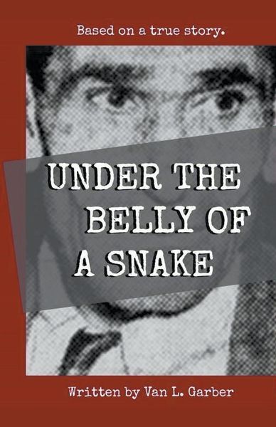 Produktbild: Under the Belly of a Snake