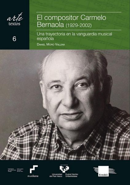 Produktbild: El compositor Carmelo Bernaola, 1929-2002 : una trayectoria en la vanguardia musical espa&ntilde;ola