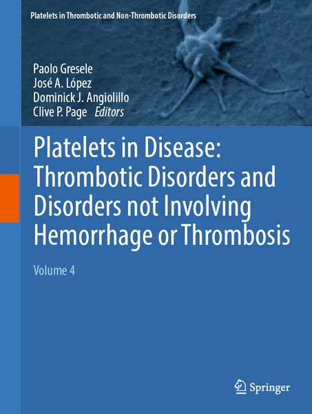 Produktbild: Platelets in Disease: Thrombotic Disorders and Disorders not Involving Hemorrhage or Thrombosis