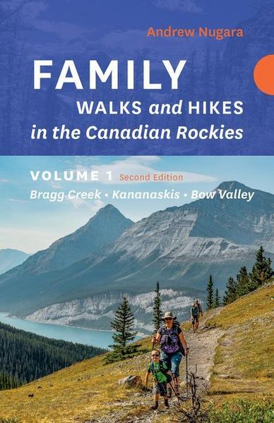 Produktbild: Family Walks & Hikes Canadian Rockies - 2nd Edition, Volume 1