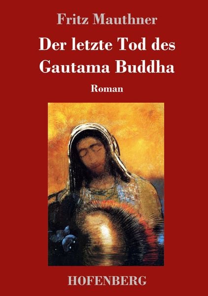 Produktbild: Der letzte Tod des Gautama Buddha