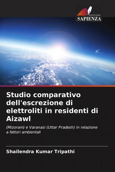 Produktbild: Studio comparativo dell'escrezione di elettroliti in residenti di Aizawl