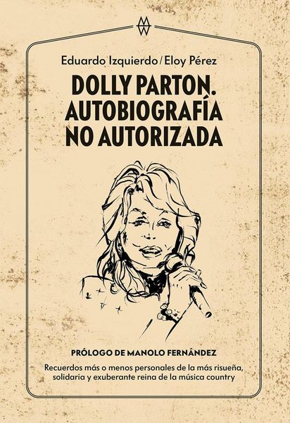 Produktbild: Dolly Parton. Autobiograf&iacute;a no autorizada