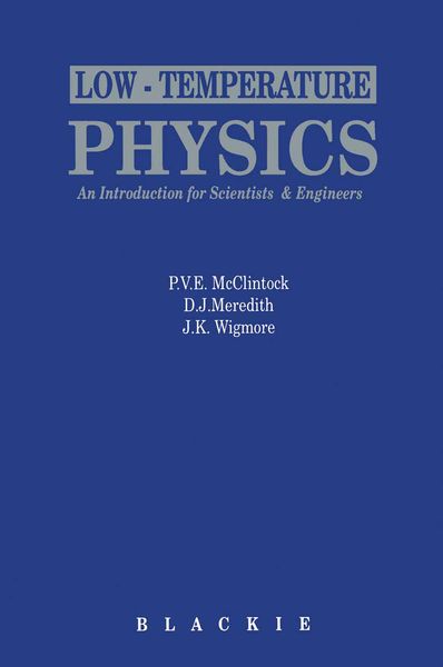 Produktbild: Low-Temperature Physics: an introduction for scientists and engineers