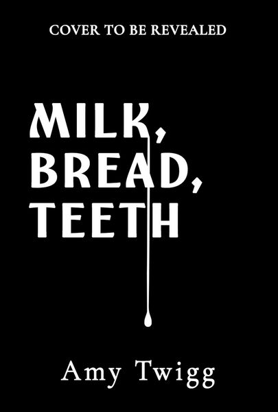 Produktbild: Milk, Bread, Teeth