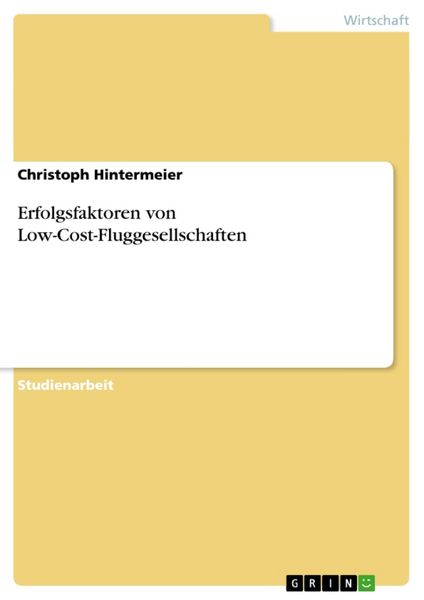 Produktbild: Erfolgsfaktoren von Low-Cost-Fluggesellschaften