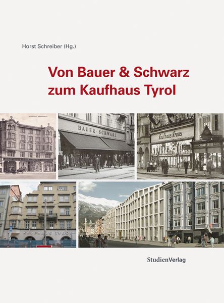 Produktbild: Von Bauer & Schwarz zum Kaufhaus Tyrol