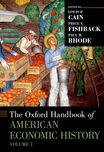 Produktbild: The Oxford Handbook of American Economic History Volume 1