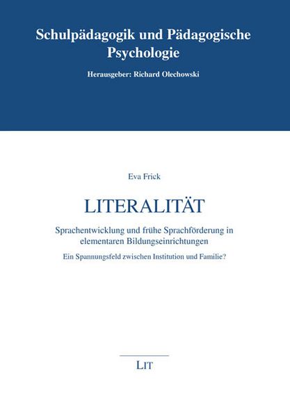 Produktbild: Literalit&auml;t. Sprachentwicklung und fr&uuml;he Sprachf&ouml;rderung in elementaren Bildungseinrichtungen
