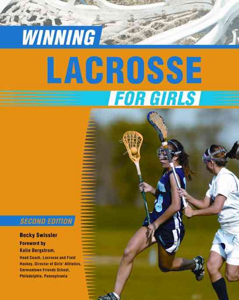 Produktbild: Winning Lacrosse For Girls, 2Nd Ed