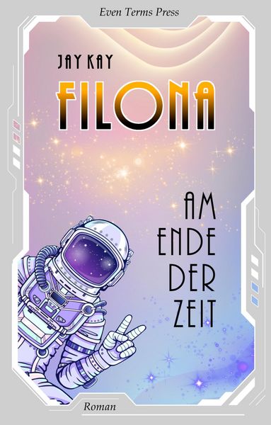 Produktbild: Filona Am Ende Der Zeit