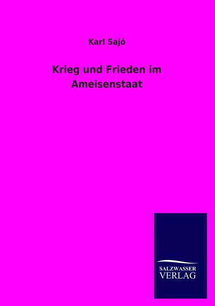 Produktbild: Krieg und Frieden im Ameisenstaat