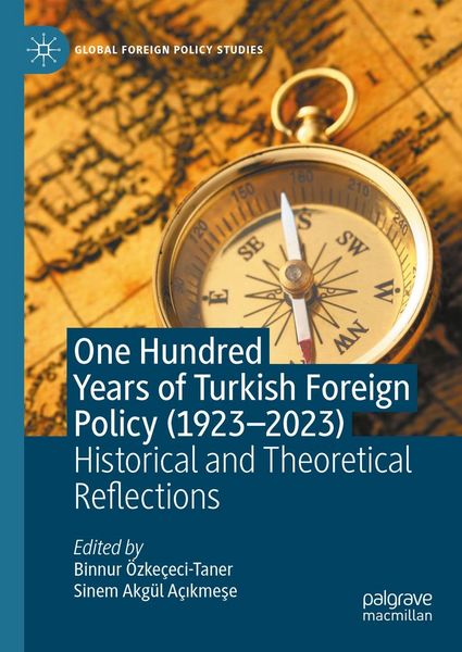 Produktbild: One Hundred Years of Turkish Foreign Policy (1923-2023)