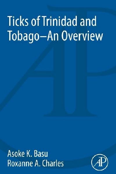 Produktbild: Basu, A: Ticks of Trinidad and Tobago - an Overview