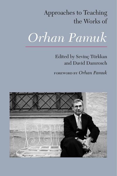 Produktbild: Approaches to Teaching the Works of Orhan Pamuk
