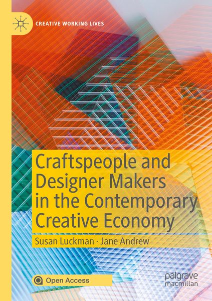 Produktbild: Craftspeople and Designer Makers in the Contemporary Creative Economy