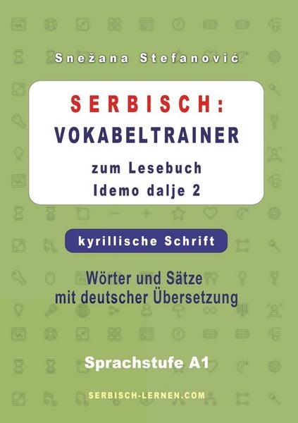 Produktbild: Serbisch: Vokabeltrainer zum Lesebuch &ldquo;Idemo dalje 2&rdquo; - kyrillische Schrift
