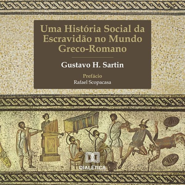 Produktbild: Uma Hist&oacute;ria Social da Escravid&atilde;o no Mundo Greco-Romano