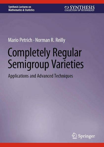 Produktbild: Completely Regular Semigroup Varieties