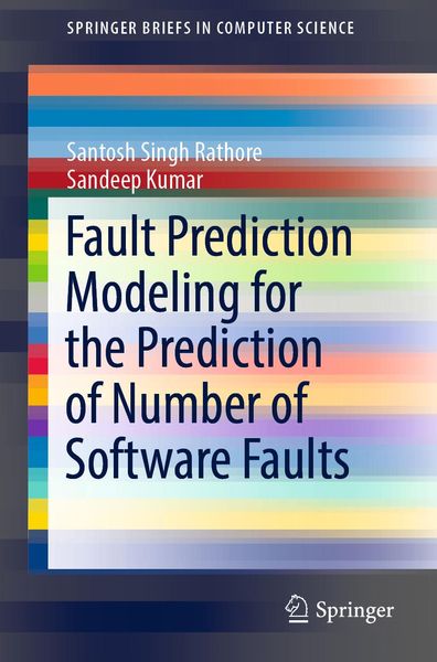Produktbild: Fault Prediction Modeling for the Prediction of Number of Software Faults